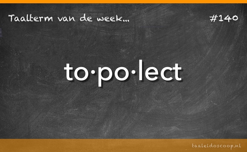 Taalterm: Topolect