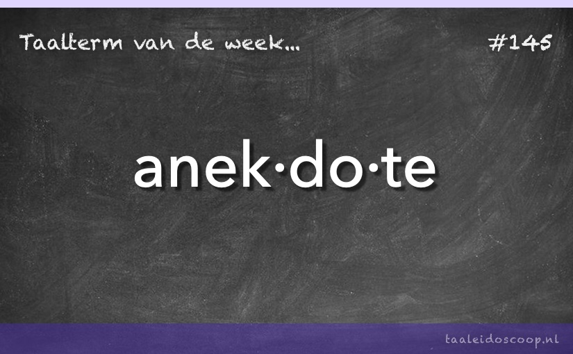 Taalterm: Anekdote