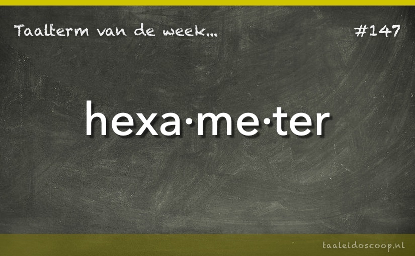 Taalterm: Hexameter