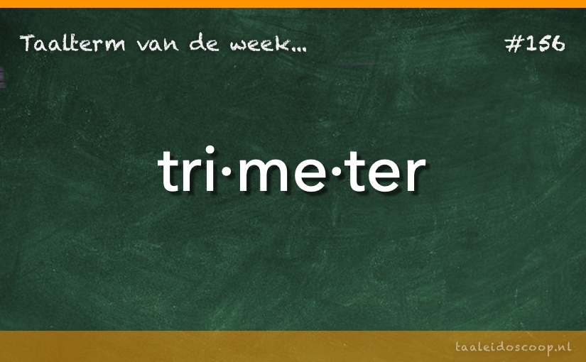 Taalterm: Trimeter