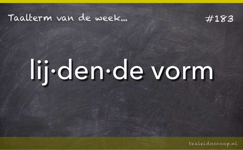 Taalterm: Lijdende vorm