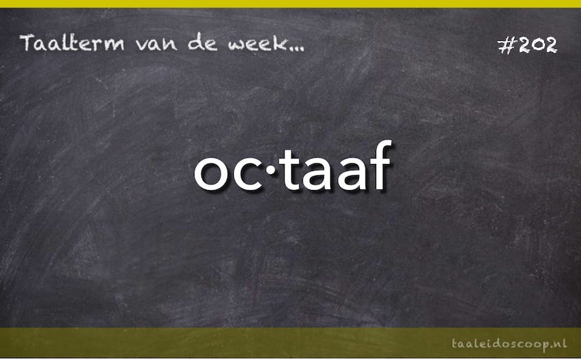 Taalterm: Octaaf