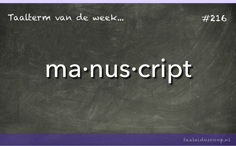 Taalterm: Manuscript