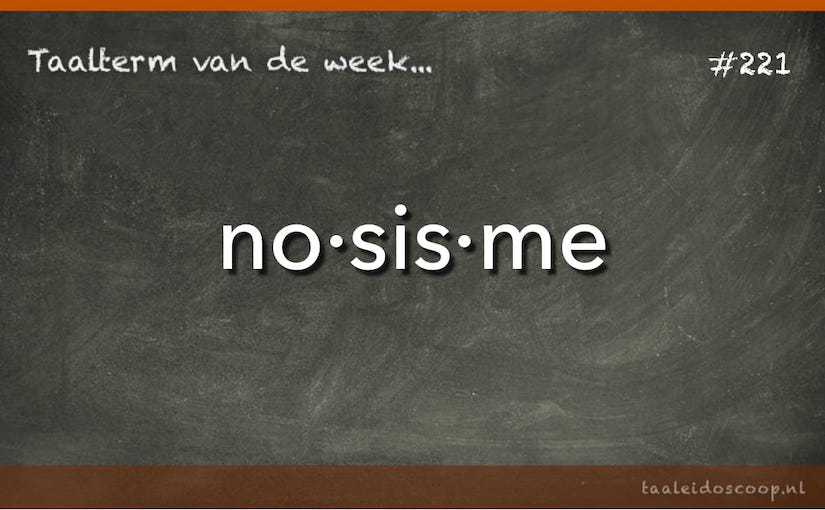 Taalterm: Nosisme