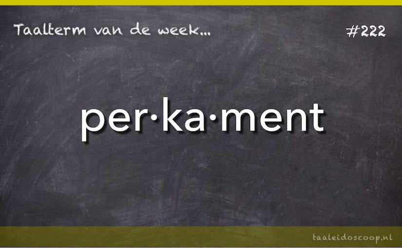 Taalterm: Perkament