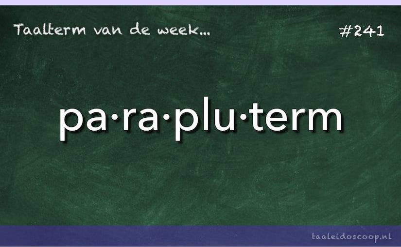Taalterm: Parapluterm