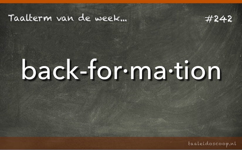 Taalterm: Back‑formation
