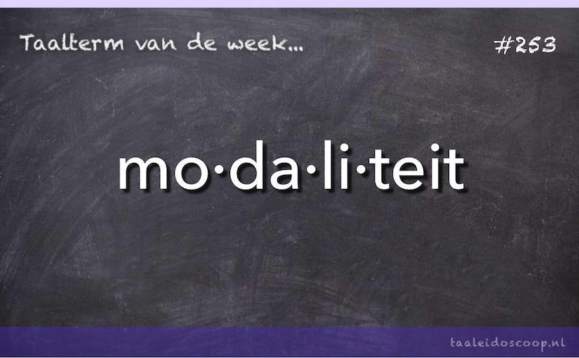 Taalterm: Modaliteit