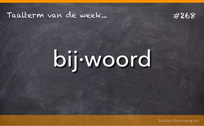Taalterm: Bijwoord