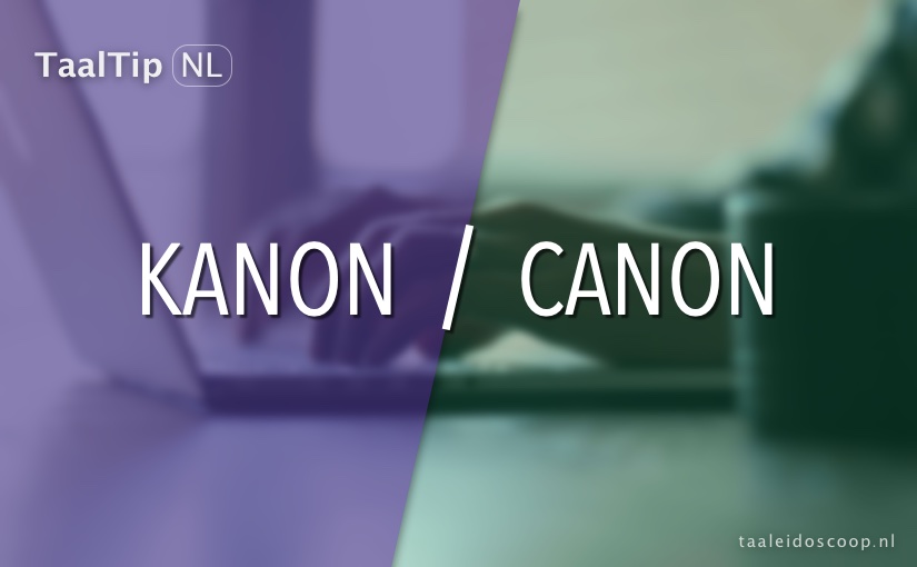 Kanon vs.&nbsp;canon