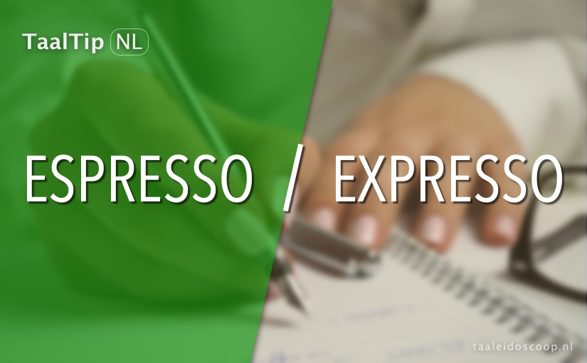 Espresso vs. expresso