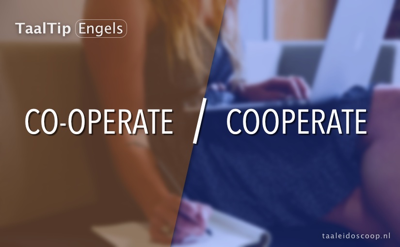 Co-operate vs. cooperate