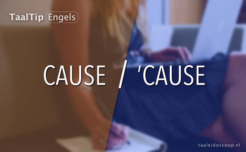 Cause vs. ’cause