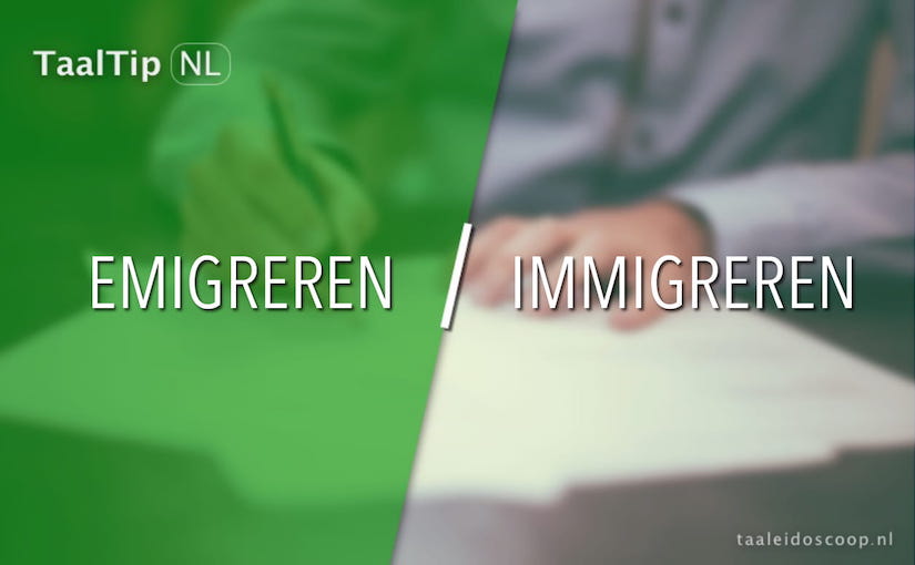 Emigreren vs. immigreren
