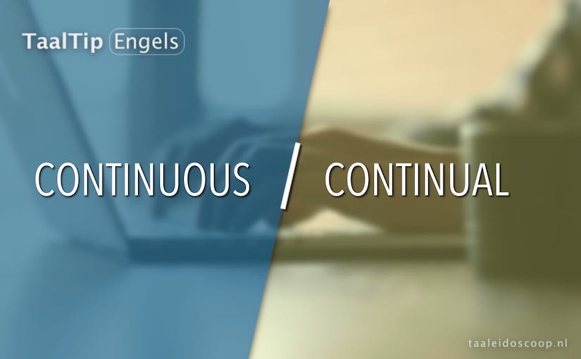 Continuous vs. continual