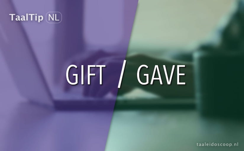 Gift vs.&nbsp;gave