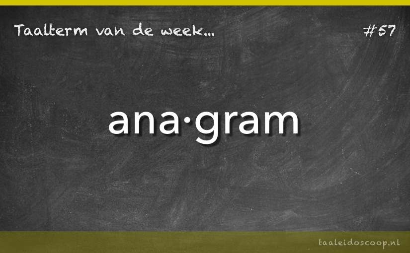 Taalterm: Anagram
