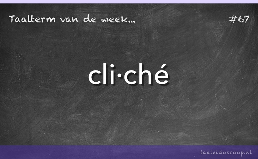 Taalterm: Cliché