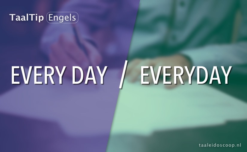 Every day vs. everyday