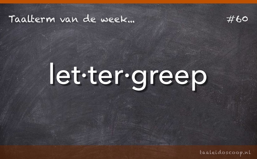 Taalterm: Lettergreep