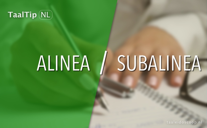 Alinea vs. subalinea
