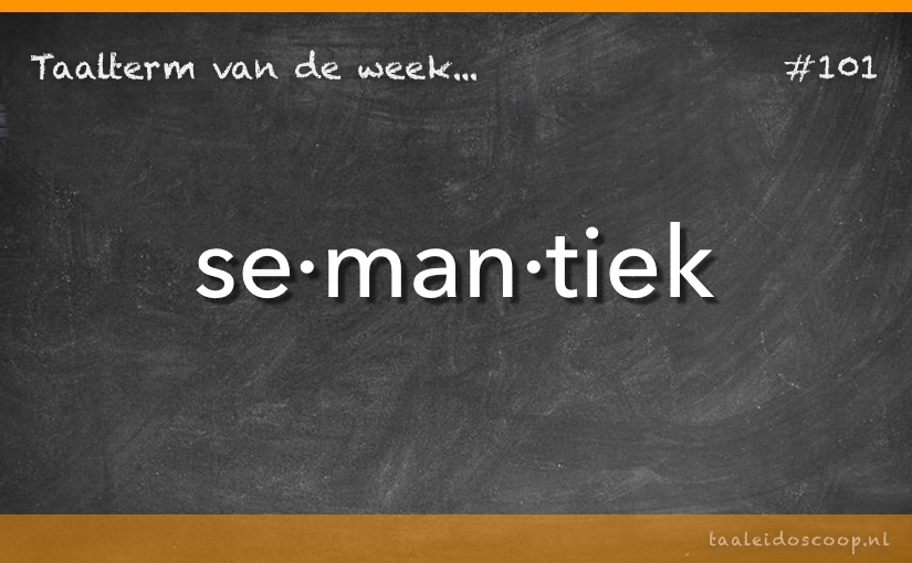 Taalterm: Semantiek