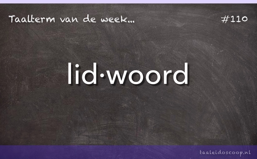 Taalterm: Lidwoord