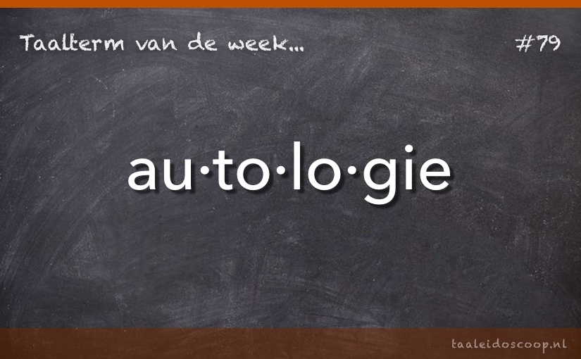 Taalterm: Autologie