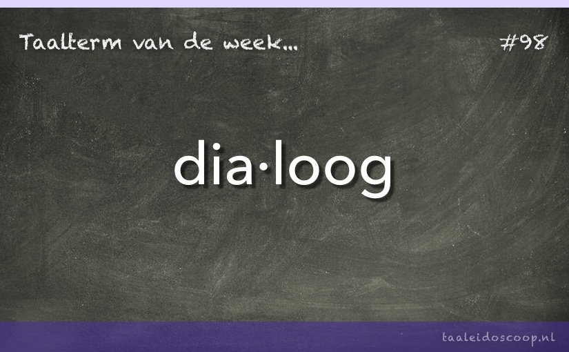 Taalterm: Dialoog